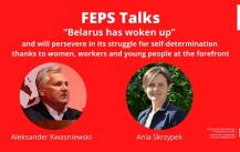 FEPS Talks: Belarus has woken up – the struggle for self-determination thanks to women, workers and youth.